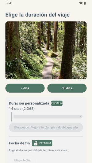 La pantalla de elegir duración de viaje mostrando una fotografía, botones para 7 días y 30 días, y una opción de duración personalizada bloqueada.